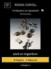 1.04 - Techniques in Argentium®, Vol 4: Gold on Argentium® - Two parts